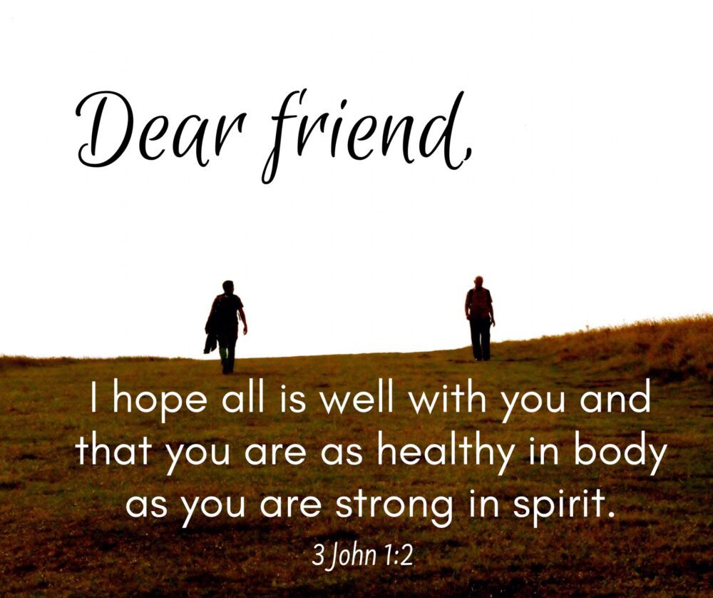 Read more about the article Dear Friend…